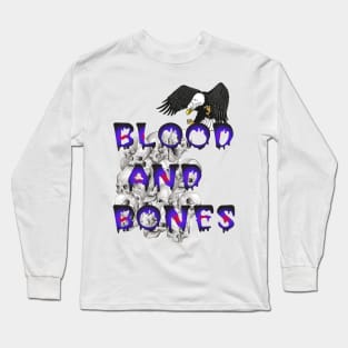 blood and bones Long Sleeve T-Shirt